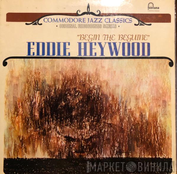 Eddie Heywood - Begin The Beguine