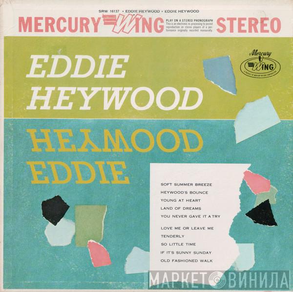 Eddie Heywood - Eddie Heywood