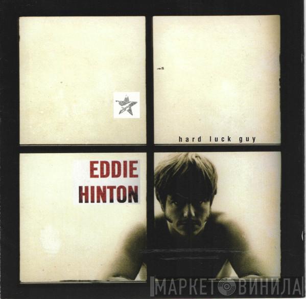 Eddie Hinton - Hard Luck Guy