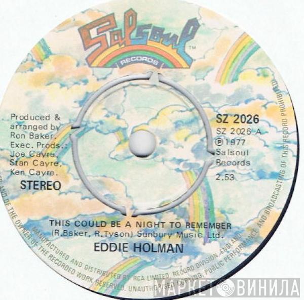 Eddie Holman - This Could Be A Night To Remember