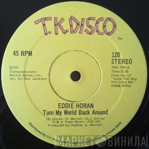  Eddie Horan  - Turn My World Back Around / The Dancer