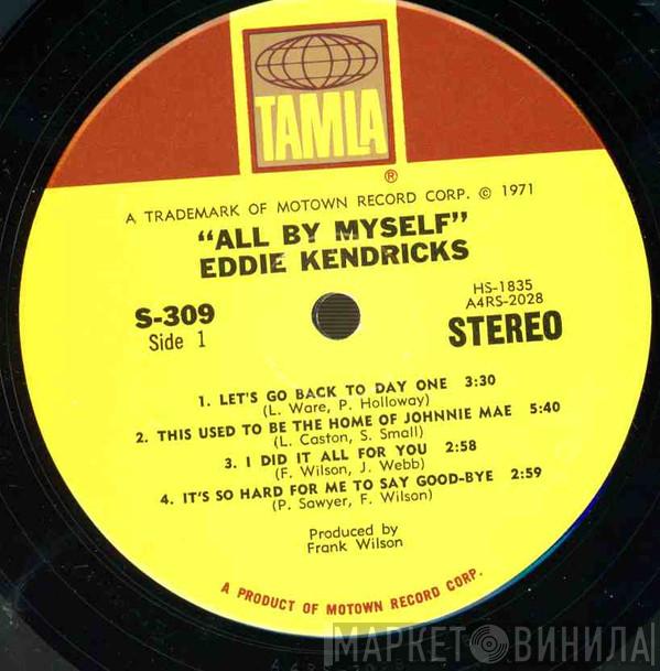  Eddie Kendricks  - All By Myself