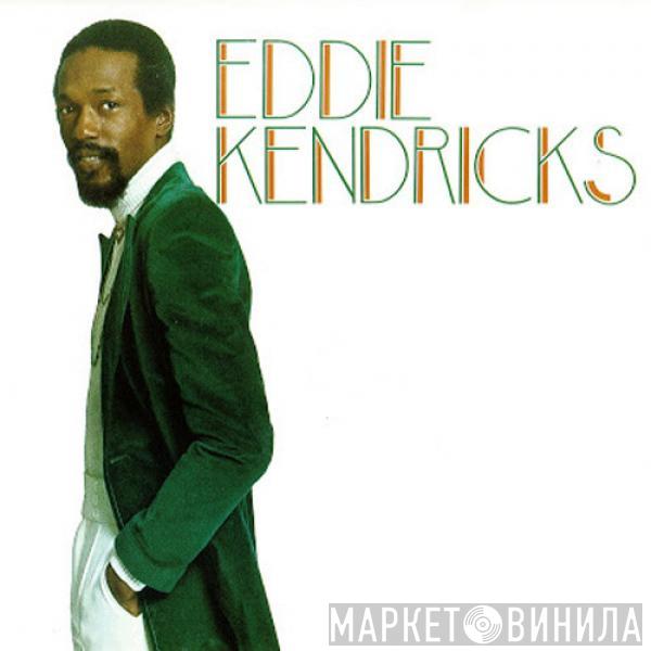  Eddie Kendricks  - Eddie Kendricks