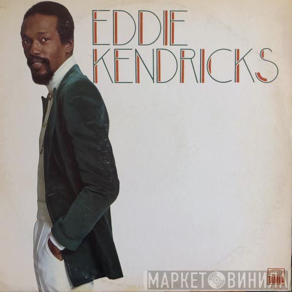  Eddie Kendricks  - Eddie Kendricks