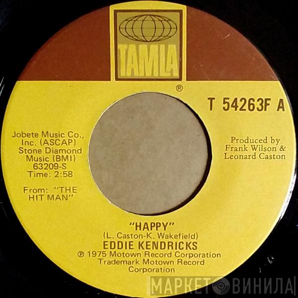 Eddie Kendricks - Happy / Deep And Quiet Love