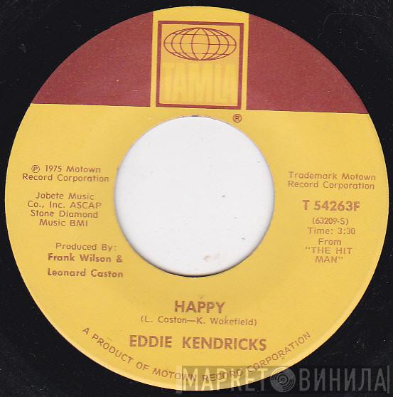 Eddie Kendricks - Happy / Deep And Quiet Love