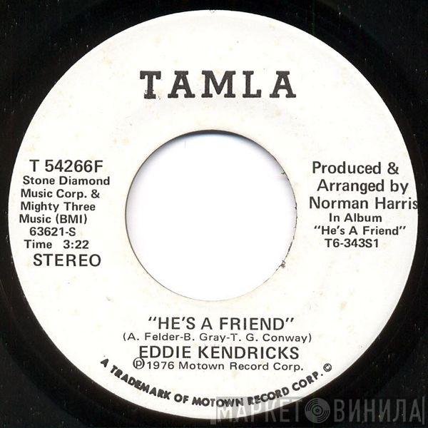 Eddie Kendricks - He's A Friend