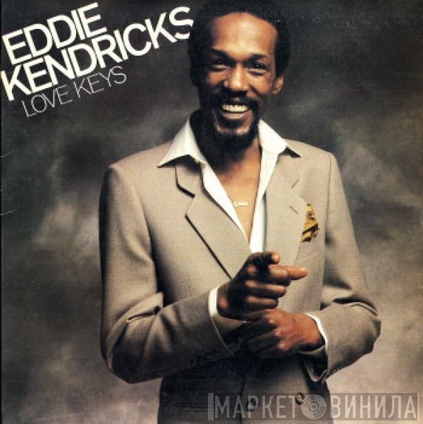  Eddie Kendricks  - Love Keys