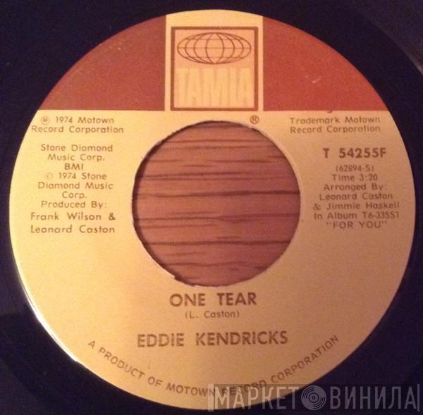 Eddie Kendricks - One Tear / The Thin Man