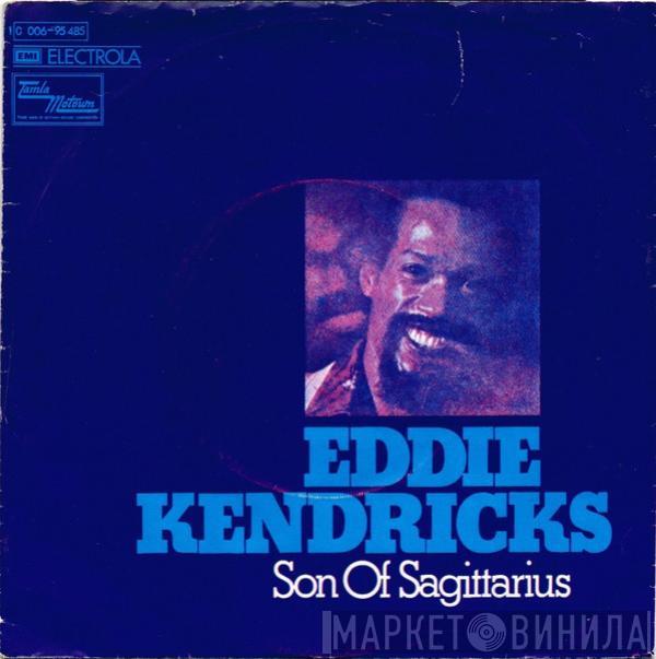 Eddie Kendricks - Son Of Sagittarius