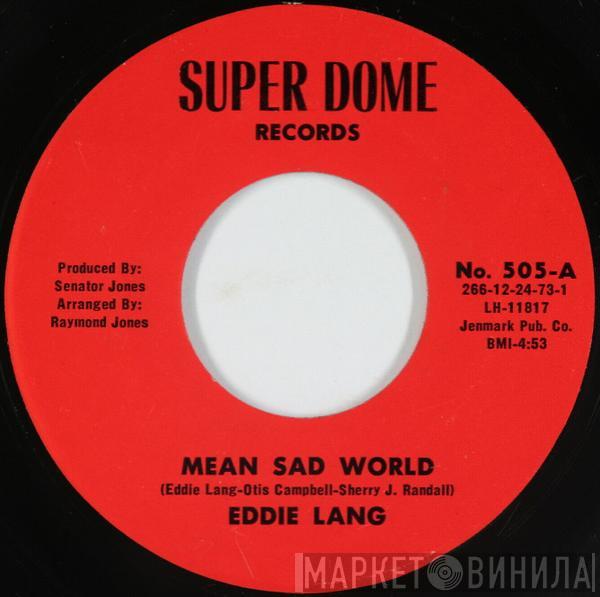 Eddie Lang  - Mean Sad World