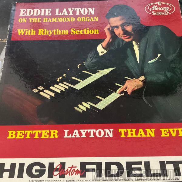 Eddie Layton - Better Layton Than Ever