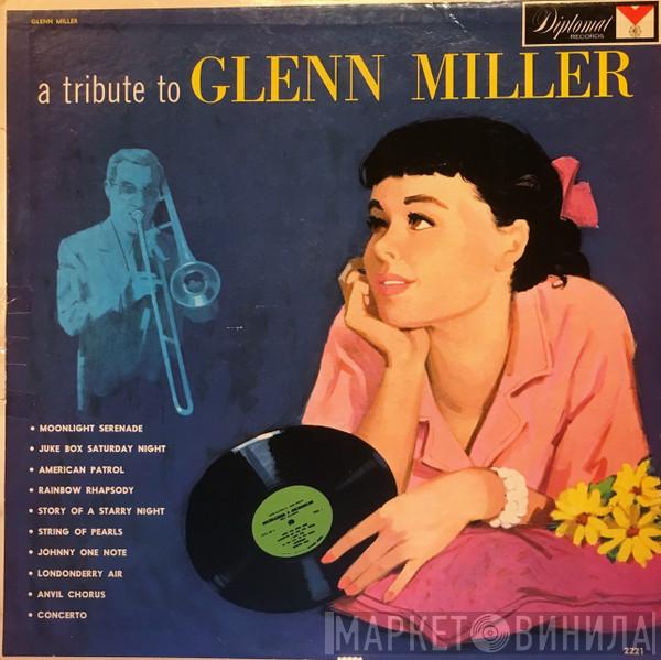 Eddie Maynard And His Orchestra - A Tribute To Glenn Miller