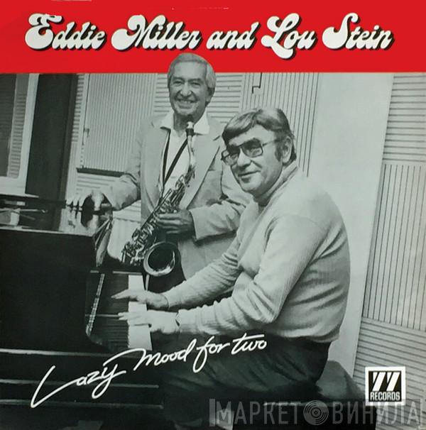Eddie Miller , Lou Stein - Lazy Mood For Two