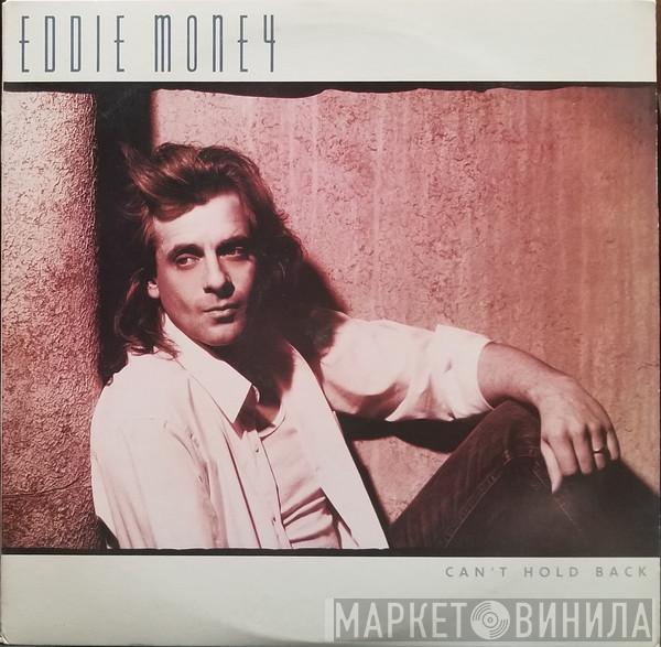 Eddie Money - Can't Hold Back