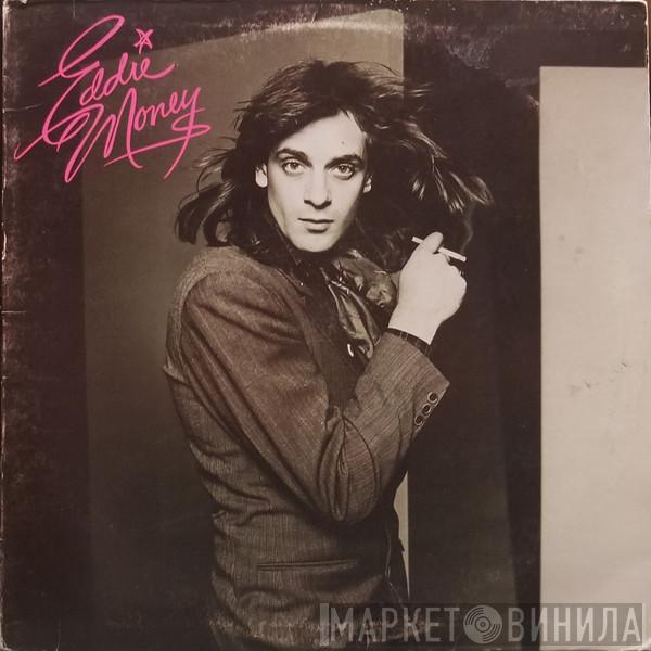 Eddie Money - Eddie Money