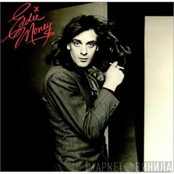 Eddie Money - Eddie Money