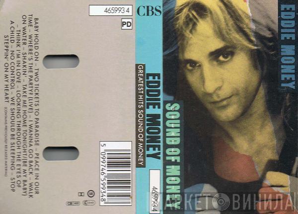  Eddie Money  - Greatest Hits - Sound Of Money