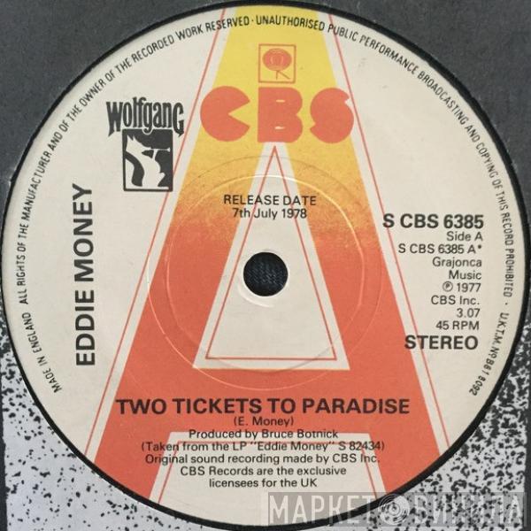 Eddie Money - Two Tickets To Paradise