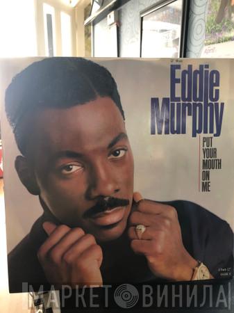 Eddie Murphy - Put Your Mouth On Me
