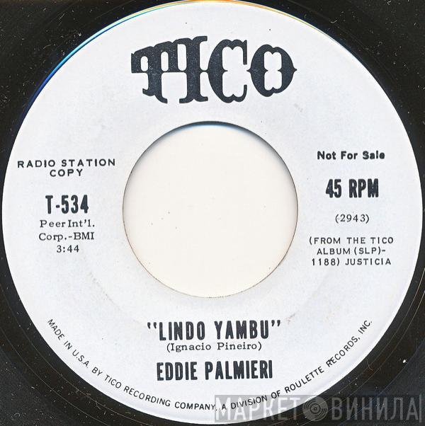 Eddie Palmieri - Lindo Yambu / My Spiritual Indian