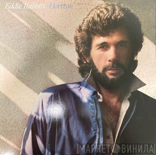  Eddie Rabbitt  - Horizon