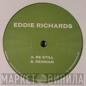 Eddie Richards - Be Still
