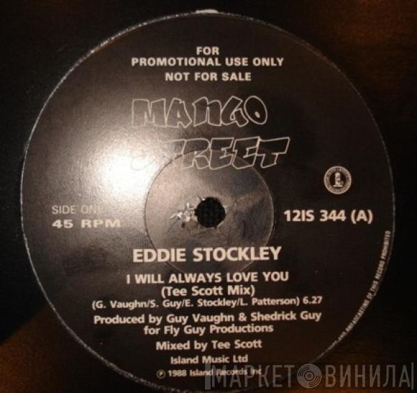  Eddie Stockley  - I Will Always Love You