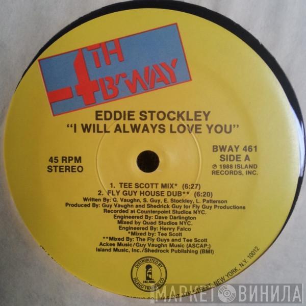 Eddie Stockley - I Will Always Love You