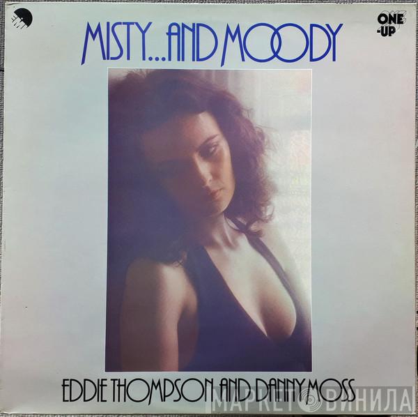 Eddie Thompson, Danny Moss - Misty...And Moody