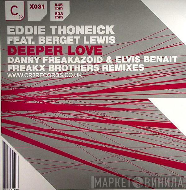 Eddie Thoneick, Berget Lewis - Deeper Love