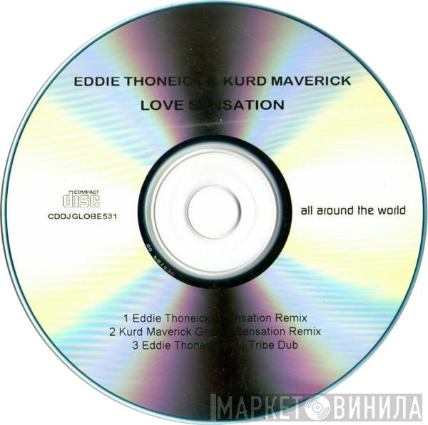 Eddie Thoneick, Kurd Maverick - Love Sensation