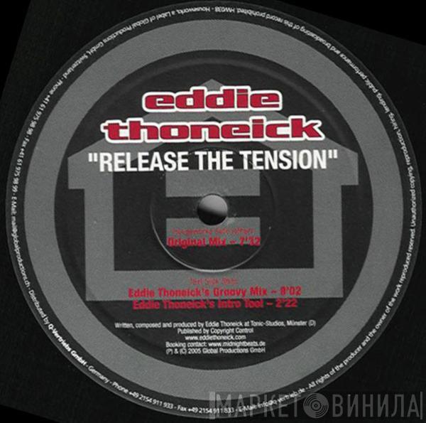 Eddie Thoneick - Release The Tension