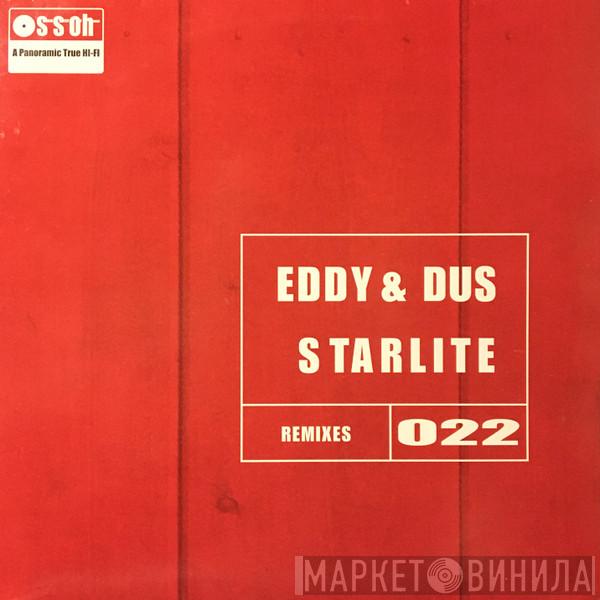 Eddy & Dus - Starlite (Remixes)