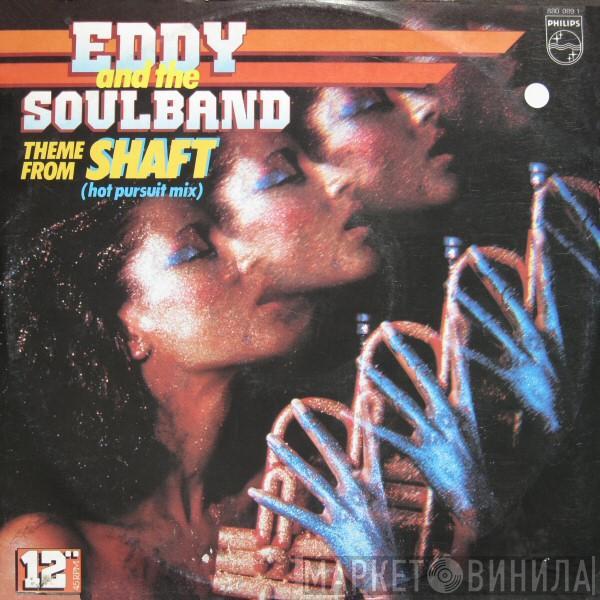 Eddy & The Soulband - Theme From Shaft