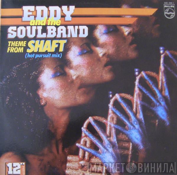 Eddy & The Soulband - Theme From Shaft