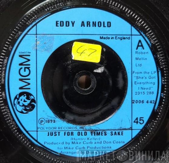 Eddy Arnold - Just For Old Times Sake