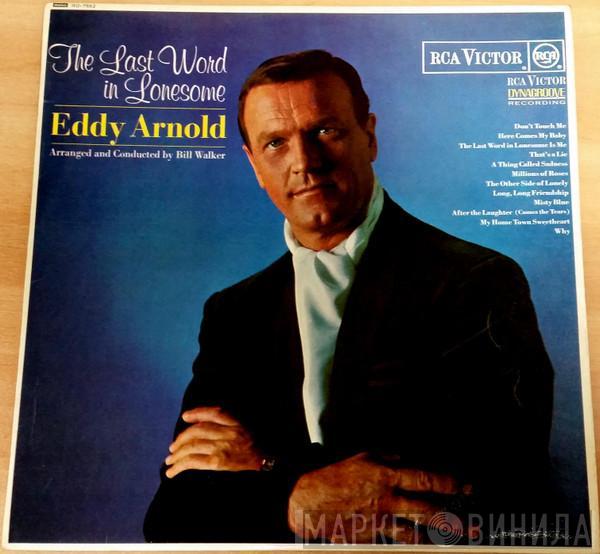 Eddy Arnold - The Last Word In Lonesome