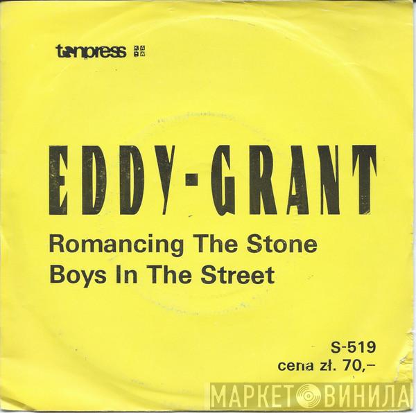  Eddy Grant  - Romancing The Stone / Boys In The Street