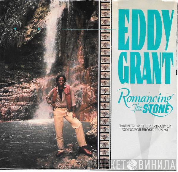  Eddy Grant  - Romancing The Stone / My Turn To Love You