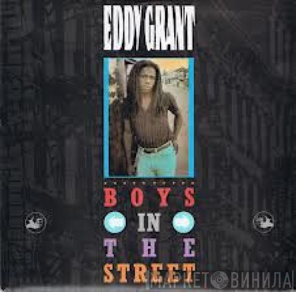 Eddy Grant - Boys In The Street