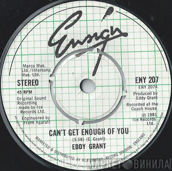 Eddy Grant - Can't Get Enough Of You