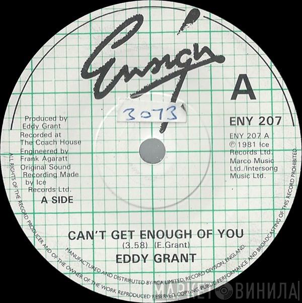 Eddy Grant - Can't Get Enough Of You
