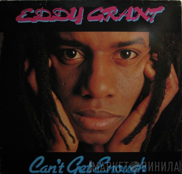 Eddy Grant - Can't Get Enough