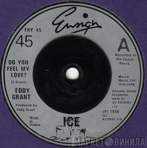 Eddy Grant - Do You Feel My Love