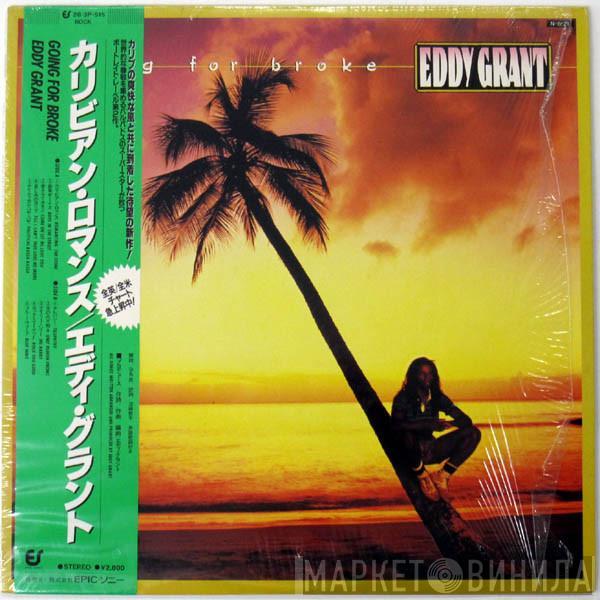  Eddy Grant  - Going For Broke