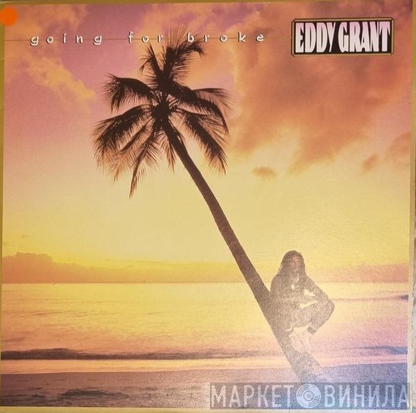  Eddy Grant  - Going For Broke