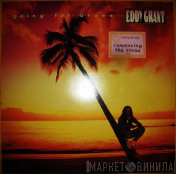  Eddy Grant  - Going For Broke