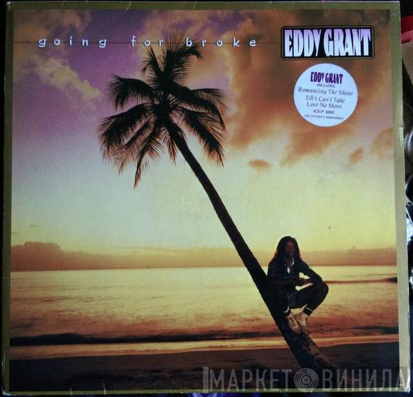  Eddy Grant  - Going For Broke