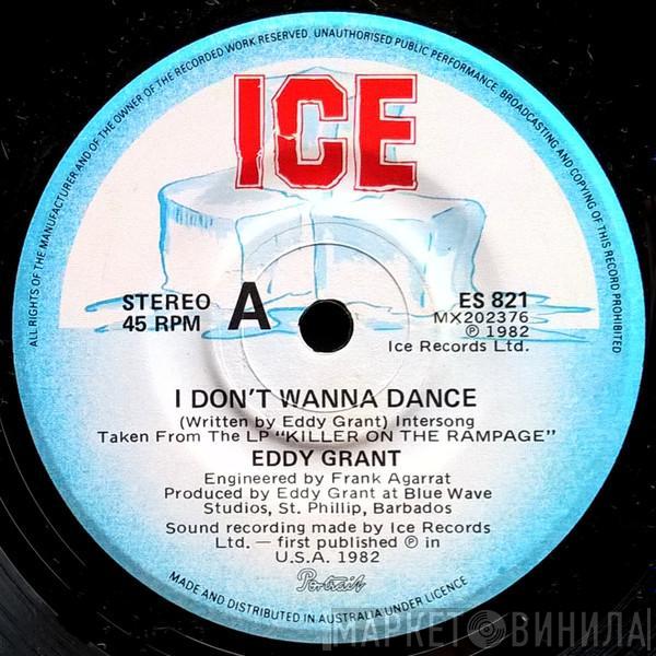  Eddy Grant  - I Don't Wanna Dance